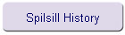 Spilsill History